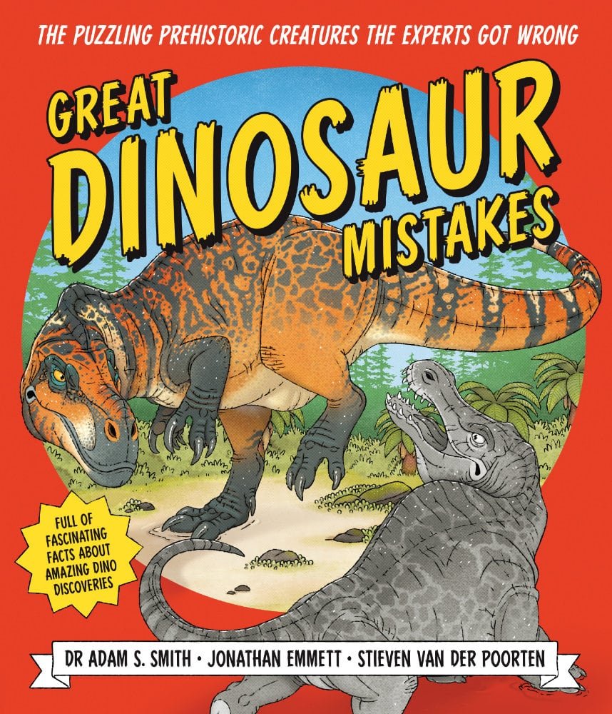 Read more about the article Great Dinosaur Mistakes book – out now!